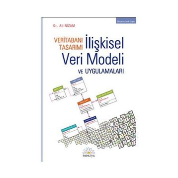 VERİTABANI TASARIMI İLİŞKİSEL VERI MODELI VE UYGULAMALARI - ALI NIZAM
