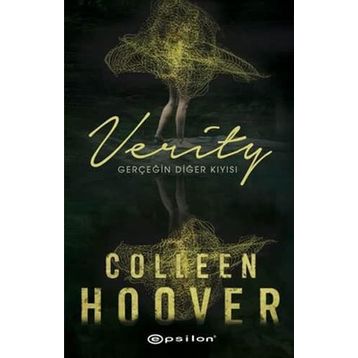 Verity Gerçeğin Diğer Kıyısı - Colleen Hoover
