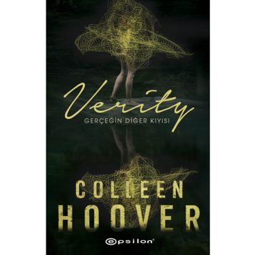 Verity Gerçeğin Diğer Kıyısı - Colleen Hoover