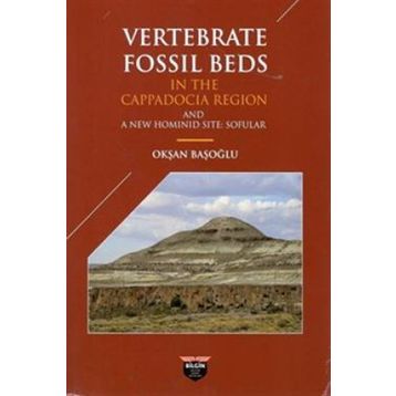 Vertebrate Fossil Beds In The Cappadocia Region Okşan Başoğlu