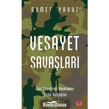 Vesayet Savaşları - Ahmet Yavuz