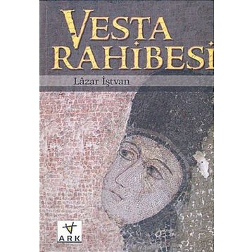 Vesta Rahibesi - Lazar Iştvan