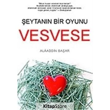 VESVESE - ŞEYTAN'IN BIR OYUNU - ALAADDIN BAŞAR