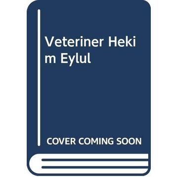 Veteriner Hekim Eylül / Gina Bellisario