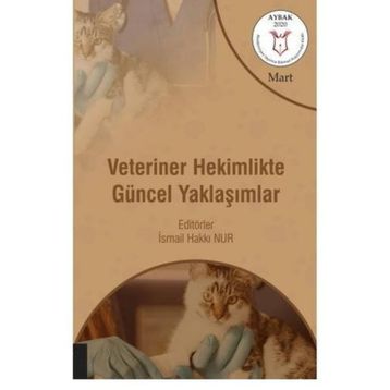 Veteriner Hekimlikte Güncel Yaklaşımlar - Kolektif