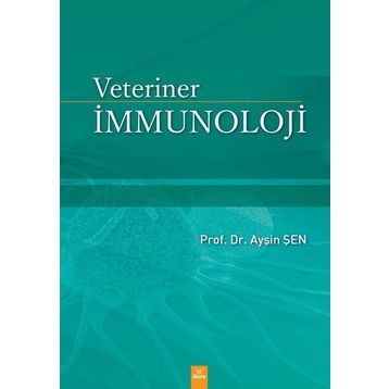 Veteriner İmmunoloji - Ayşin Şen