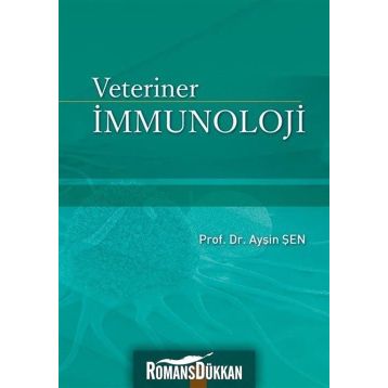 Veteriner İmmunoloji - Ayşin Şen