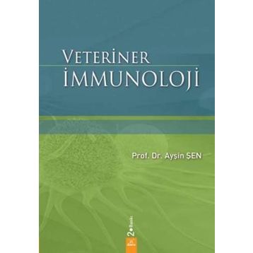 Veteriner İmmunoloji - Ayşin Şen