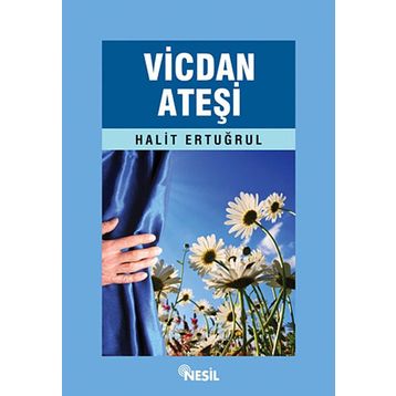 Vicdan Ateşi - Halit Ertuğrul