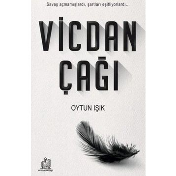 Vicdan Çağı Oytun Işık