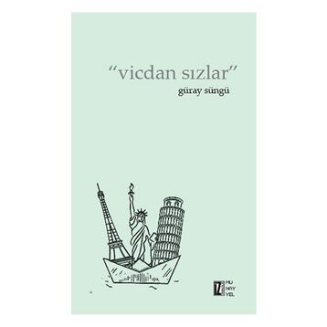 Vicdan Sızlar - Güray Süngü