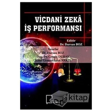 Vicdani Zeka İş Performansı Dursun Boz