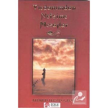 VICDANIMDAN NEFSIME MESAJLAR - AHMET İHSAN GENÇ