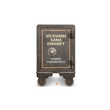 Vicdanın Sana Emanet - Kamer Yardımoğlu