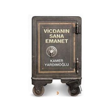 Vicdanın Sana Emanet - Kamer Yardımoğlu