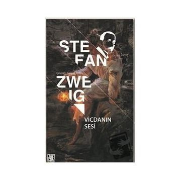 Vicdanın Sesi - Stefan Zweig