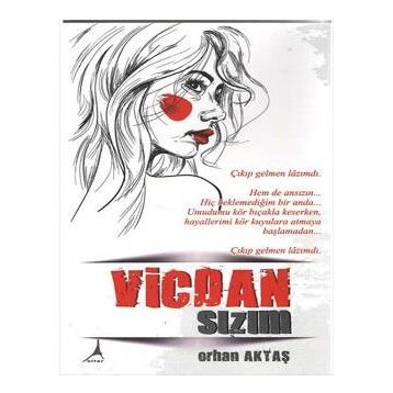 Vicdansızım - Orhan Aktaş