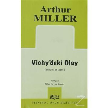 VICHY'DEKI OLAY - ARTHUR MILLER