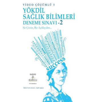 Video Çözümlü 5 Yökdil Sağlık Bilimleri Deneme Sınavı 2- Tijen Tan Gülse & Ümit Işıklı - Ankara Dil Akademisi