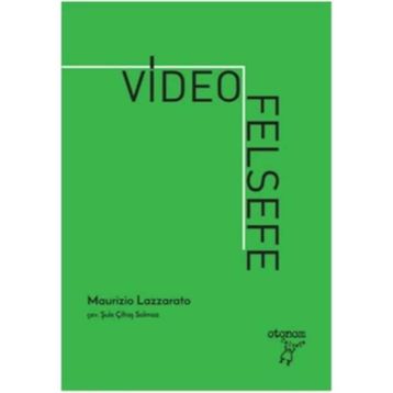 Video Felsefe - Maurizio Lazzarato