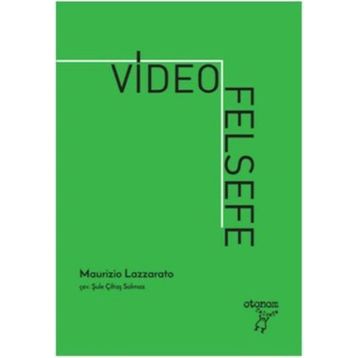 Video Felsefe - Maurizio Lazzarato