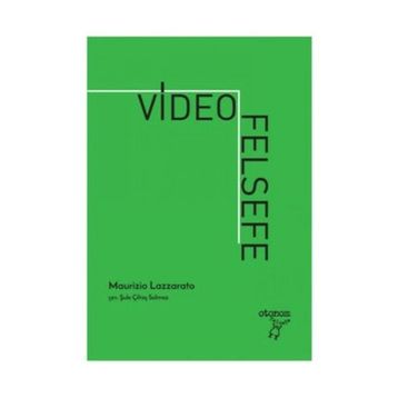 Video Felsefe - Maurizio Lazzarato
