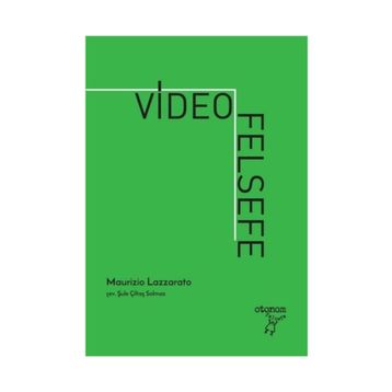 Video Felsefe - Maurizio Lazzarato