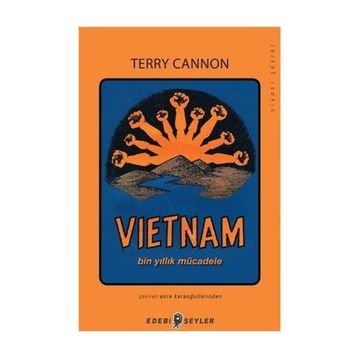 Vietnam Bin Yıllık Mücadele - Terry Cannon