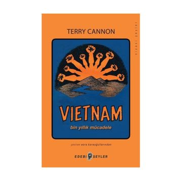 Vietnam Bin Yıllık Mücadele - Terry Cannon