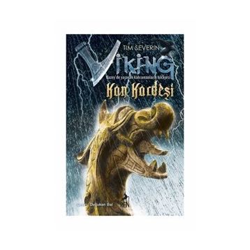 Viking Kan Kardeşi - Tim Severin
