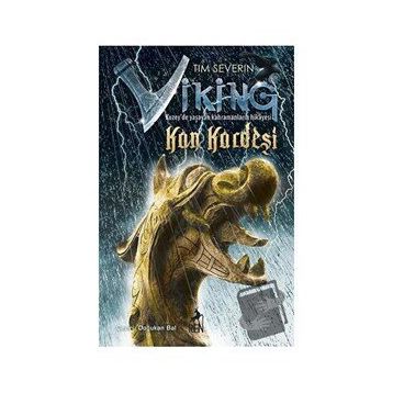 Viking Kan Kardeşi - Tim Severin