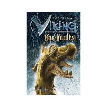 Viking Kan Kardeşi - Tim Severin