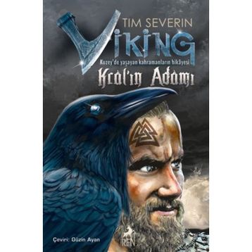 Viking :Kral’In Adamı - Tim Severin