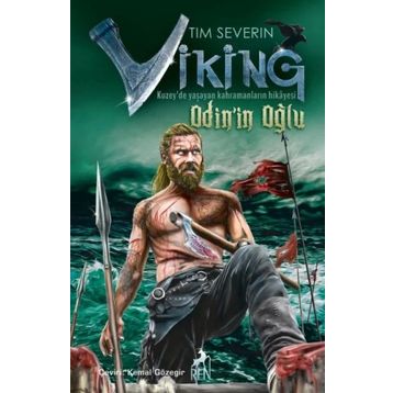 Viking Odin'in Oğlu - Tim Severin