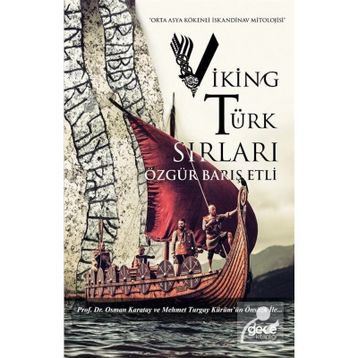 Viking Türk Sırları - Özgür Barış Etli