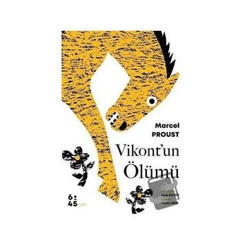 Vikont’un Ölümü Marcel Proust