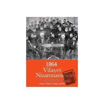 Vilayet Nizamnamesi Erkan Tural