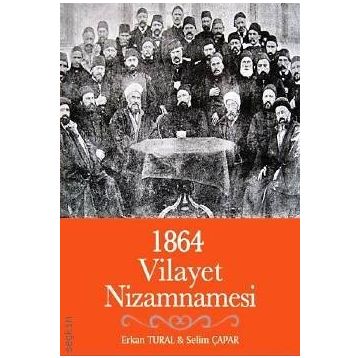 Vilayet Nizamnamesi Erkan Tural