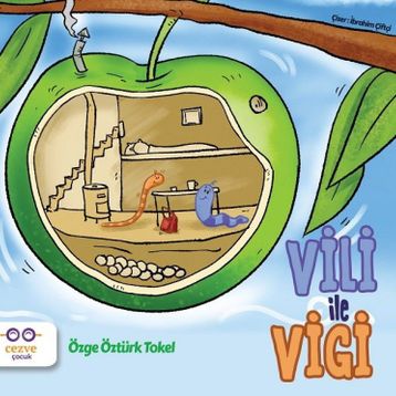 Vili İle Vigi - Özge Öztürk Tokel