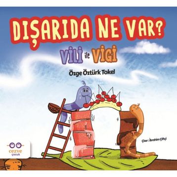 Vili İle Vigi - Özge Öztürk Tokel