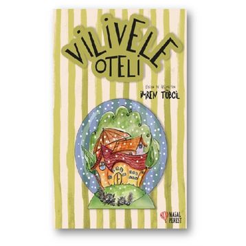 Vilivele Oteli - İmren Tübcil