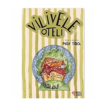 Vilivele Oteli - İmren Tübcil