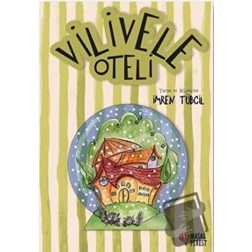 Vilivele Oteli - İmren Tübcil