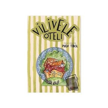 Vilivele Oteli - İmren Tübcil