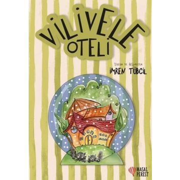 Vilivele Oteli - İmren Tübcil