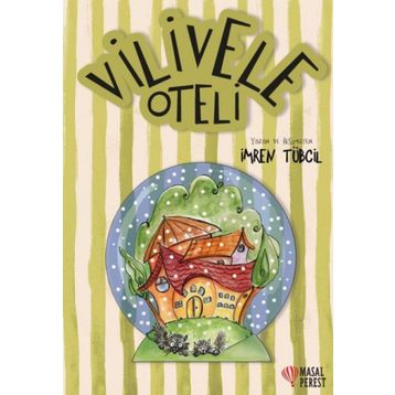 Vilivele Oteli - İmren Tübcil