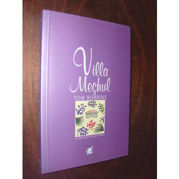 VILLA MEÇHUL - TOM ROBBINS