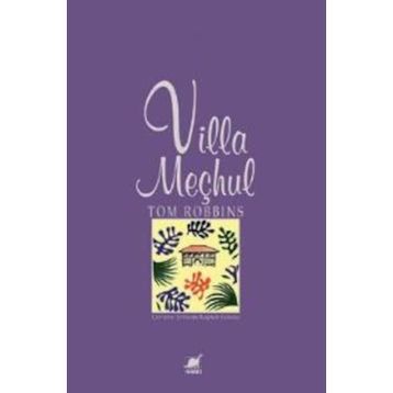 VILLA MEÇHUL - TOM ROBBINS