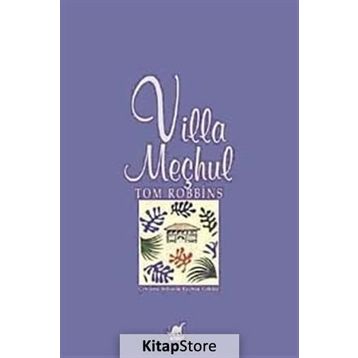 VILLA MEÇHUL - TOM ROBBINS