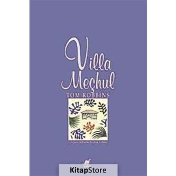 VILLA MEÇHUL - TOM ROBBINS